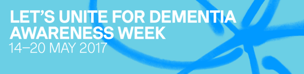 Let's unite for Dementia Awareness Week is 14-20 May 2017